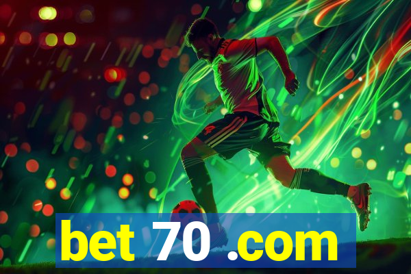 bet 70 .com